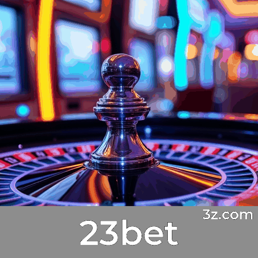 23bet: Experimente Bônus e Ofertas Únicas